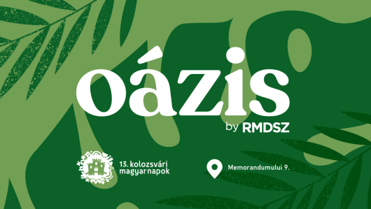 RMDSZ Oázis a Kolozsvári Magyar Napokon